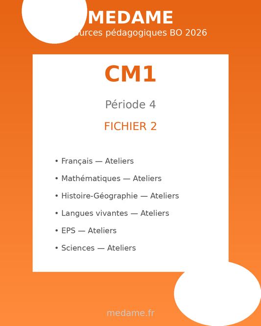 Cours Moyen 1 - F2 - Période 4
