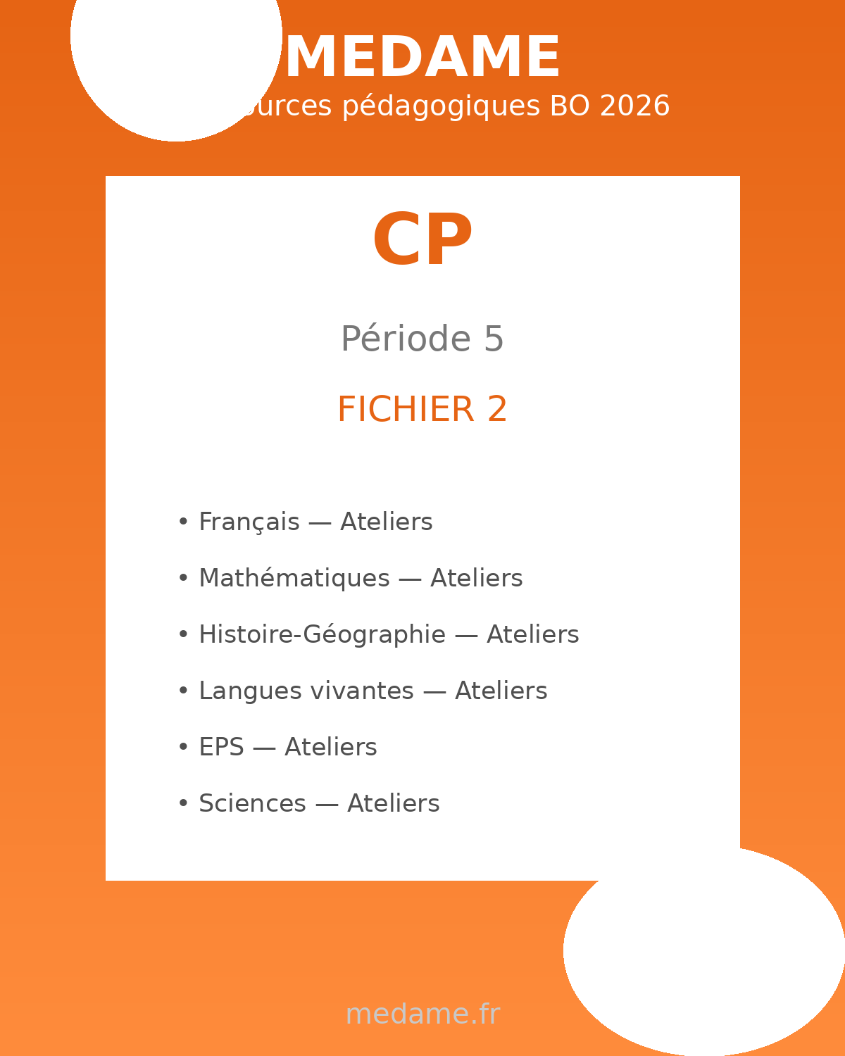 Cours Préparatoire - F2 - Période 5