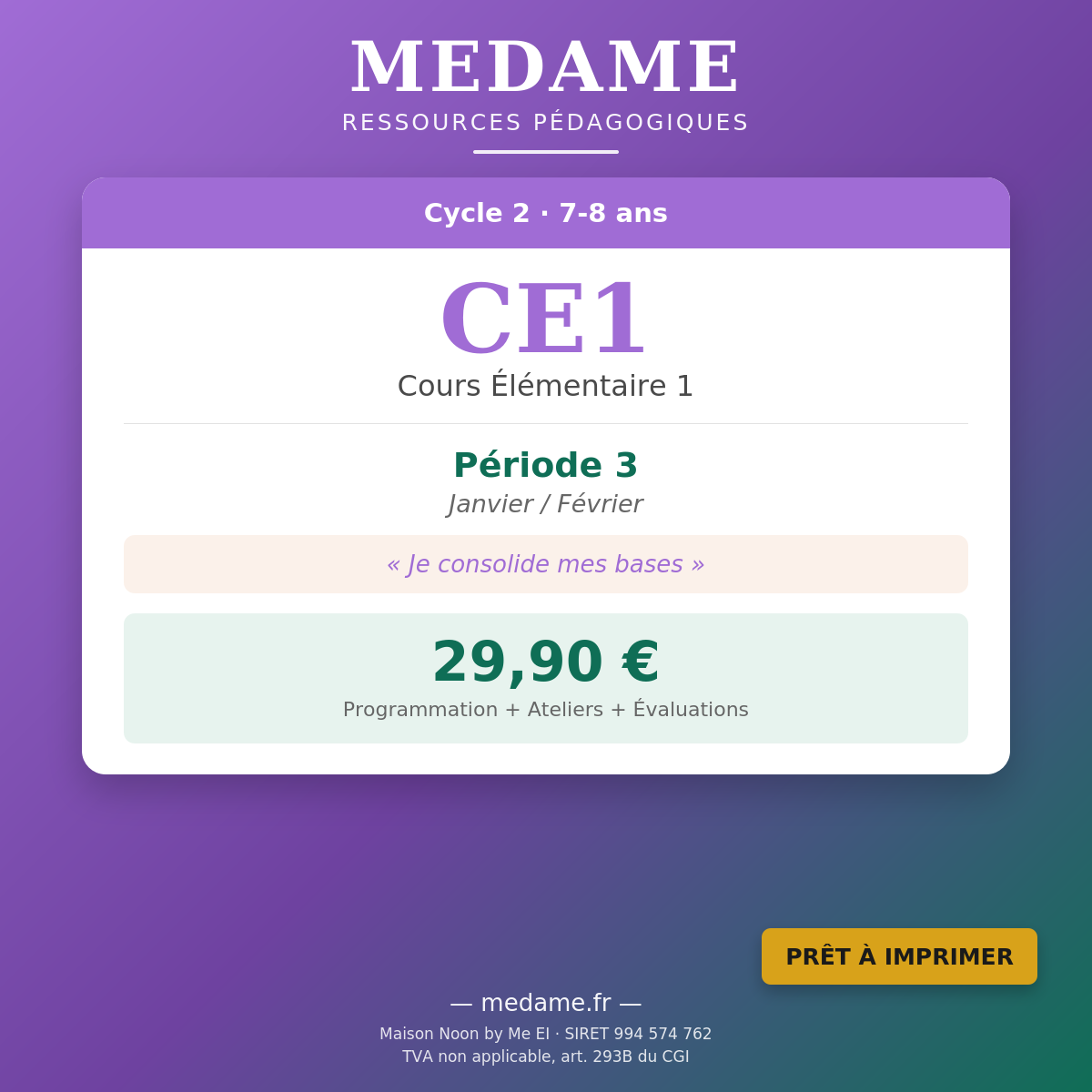 CE1 — Pack complet — Fichier 1 + Fichier 2 — Période 3 (Janvier-Février)