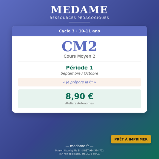 CM2 — Fichier 2 — Ateliers Autonomes — Période 1 (Septembre-Octobre)
