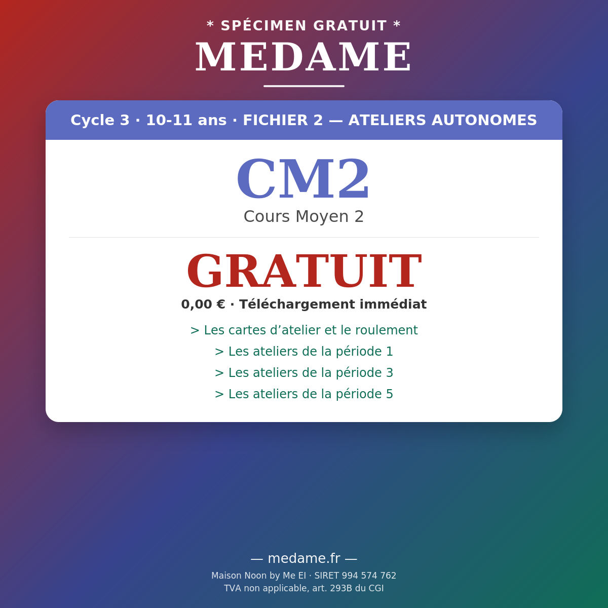 CM2 — Spécimen gratuit — Fichier 2 — Ateliers Autonomes